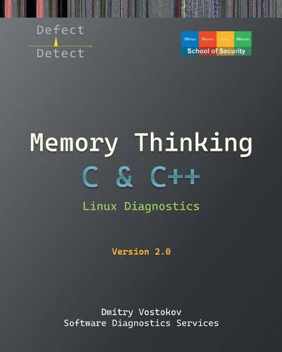 Cover image for Memory Thinking for C & C++ Linux Diagnostics