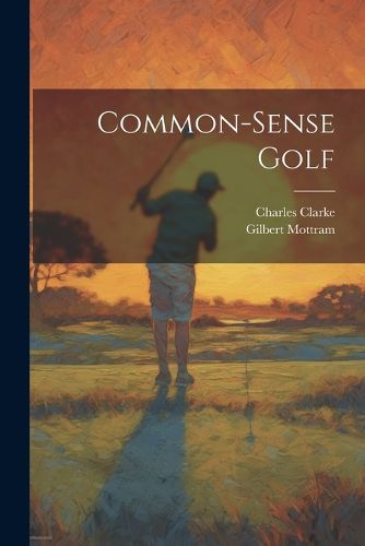 Common-sense Golf