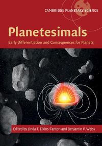 Cover image for Planetesimals: Early Differentiation and Consequences for Planets