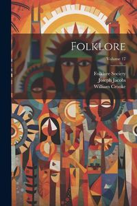 Cover image for Folklore; Volume 17