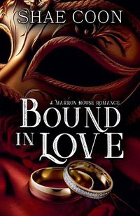 Cover image for Bound in Love