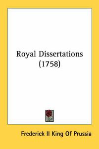 Cover image for Royal Dissertations (1758)