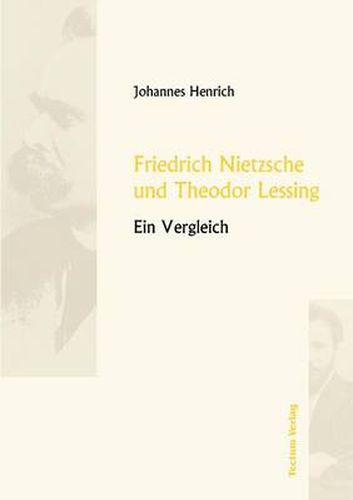 Cover image for Friedrich Nietzsche und Theodor Lessing