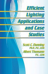 Cover image for Efficient Lighting Applications and Case Studies