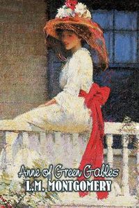 Cover image for Anne of Green Gables by L. M. Montgomery, Fiction, Classics, Family, Girls & Women
