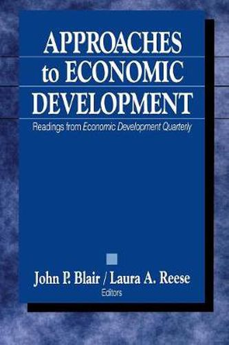 Cover image for Approaches to Economic Development: Readings from Economic Development Quarterly