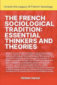 Cover image for The French Sociological Tradition