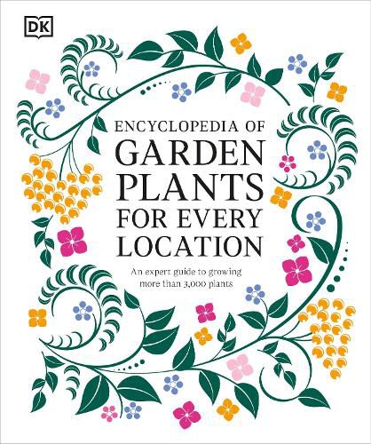 Cover image for Encyclopedia of Garden Plants for Every Location