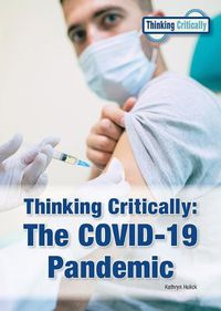 Cover image for Thinking Critically the Covid-19 Pandemic