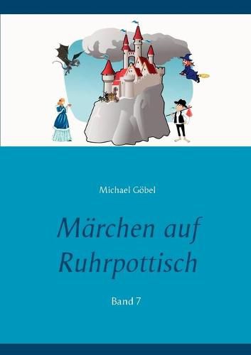 Marchen auf Ruhrpottisch