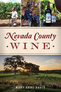 Cover image for Nevada County Wine