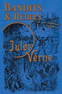 Cover image for Bandits & Rebels