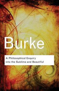Cover image for A Philosophical Enquiry Into the Sublime and Beautiful