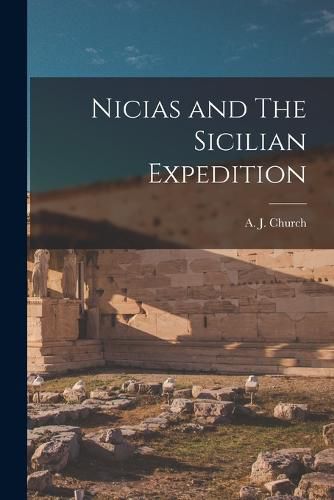 Cover image for Nicias and The Sicilian Expedition