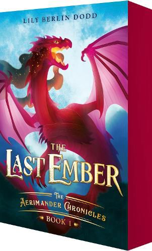 Cover image for The Last Ember (The Aerimander Chronicles, Book 1)