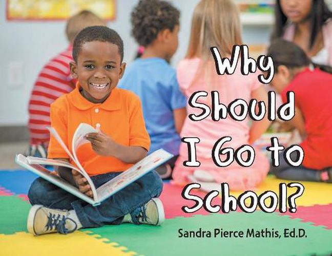 Cover image for Why Should I Go to School?