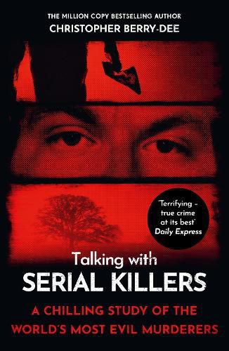 Cover image for Talking with Serial Killers