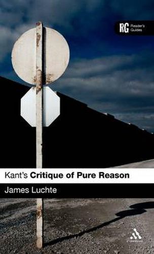 Cover image for Kant's 'Critique of Pure Reason': A Reader's Guide