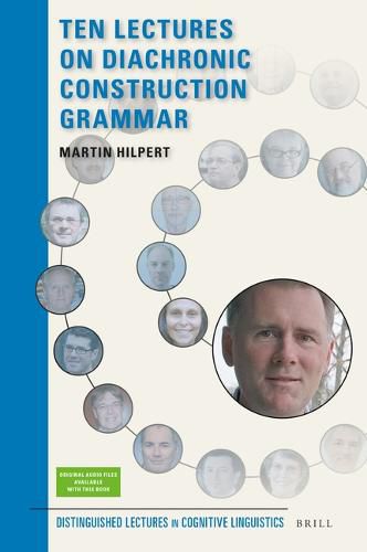 Cover image for Ten Lectures on Diachronic Construction Grammar