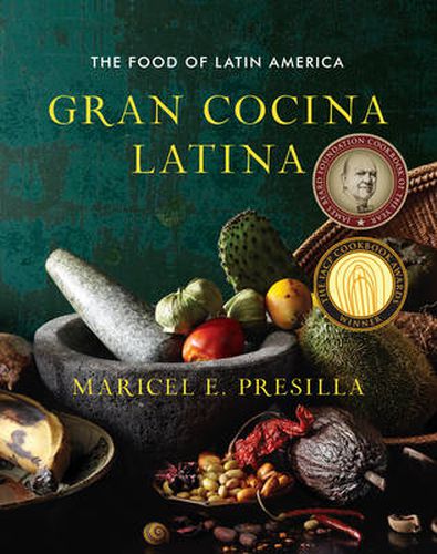 Cover image for Gran Cocina Latina: The Food of Latin America