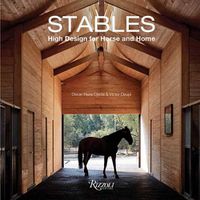 Cover image for Stables: High Design for Horse and Home