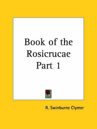 Cover image for Book of the Rosicrucae Vol. 1 (1946)