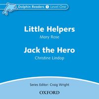 Cover image for Dolphin Readers: Level 1: Little Helpers & Jack the Hero Audio CD