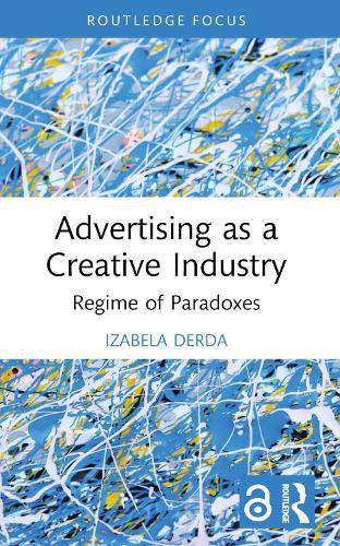 Cover image for Advertising as a Creative Industry