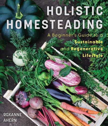Cover image for Holistic Homesteading