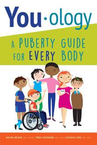 Cover image for You-ology: A Puberty Guide for Every Body