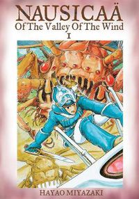 Cover image for Nausicaa of the Valley of the Wind, Vol. 1