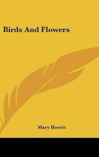 Cover image for Birds And Flowers