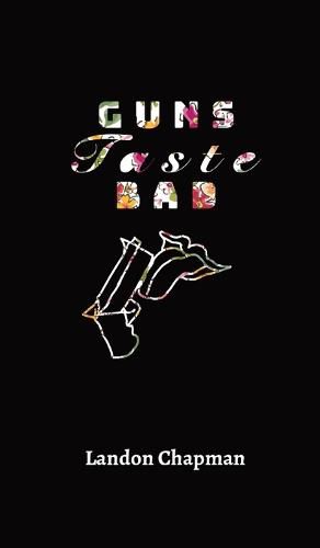 Cover image for Guns Taste Bad