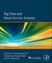 Cover image for Big Data and Smart Service Systems