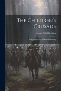 Cover image for The Children's Crusade