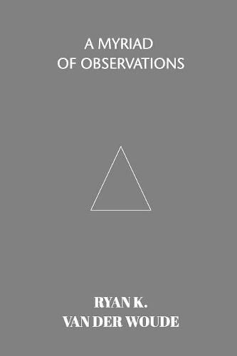 Cover image for A Myriad Of Observations