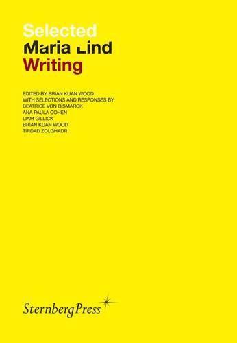 Cover image for Selected Maria Lind Writing