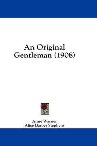 An Original Gentleman (1908)