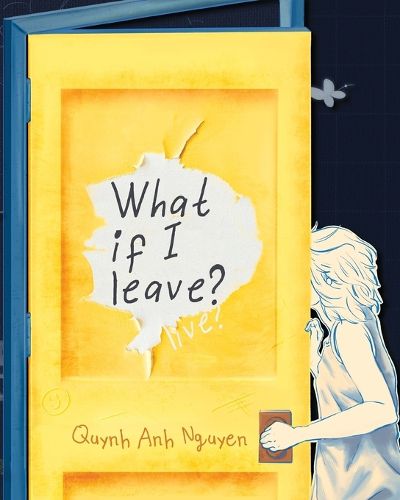 Cover image for What If I Leave?
