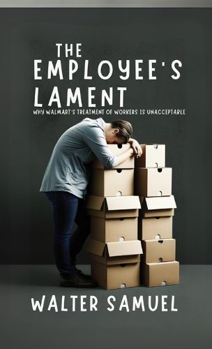 Cover image for The Employee's Lament