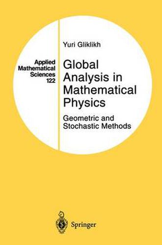 Cover image for Global Analysis in Mathematical Physics: Geometric and Stochastic Methods