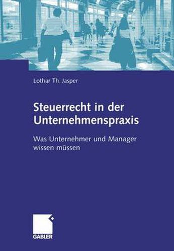 Cover image for Steuerrecht in der Unternehmenspraxis