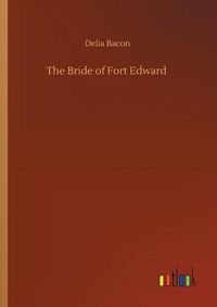 Cover image for The Bride of Fort Edward