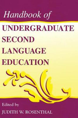 Cover image for Handbook of Undergraduate Second Language Education