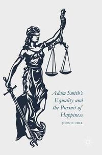 Cover image for Adam Smith's Equality and the Pursuit of Happiness