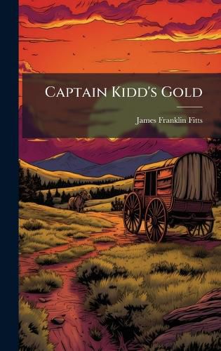 Cover image for Captain Kidd's Gold