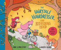 Cover image for The Fairytale Hairdresser and Red Riding Hood