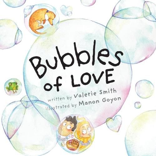Bubbles of Love