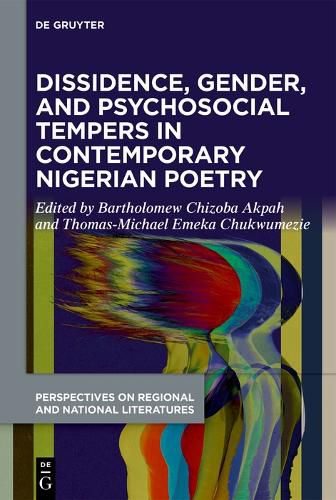 Cover image for Dissidence, Gender, and Psychosocial Tempers in Contemporary Nigerian Poetry