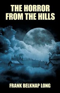 Cover image for The Horror from the Hills